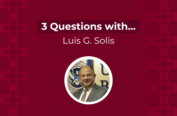 3 Questions with Luis G. Solis