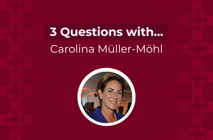 3 Questions with Carolina Müller-Möhl